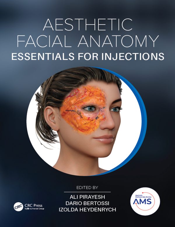 Aesthetic Facial Anatomy Essentials for Injections 2020