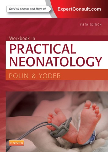Workbook in Practical Neonatology 2014