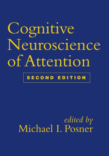 Cognitive Neuroscience of Attention 2012
