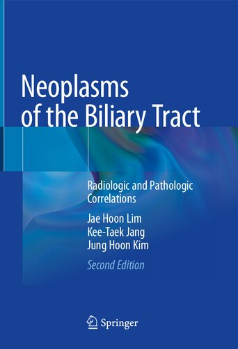 Neoplasms of the Biliary Tract: Radiologic and Pathologic Correlations 2020