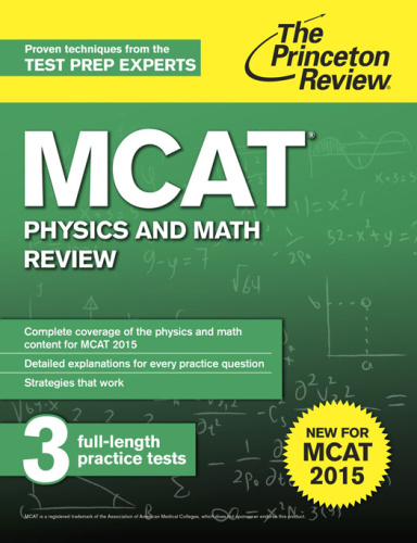 MCAT Physics and Math Review: New for MCAT 2015