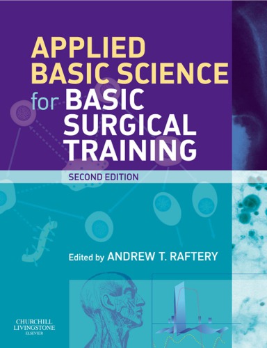 Applied Basic Science for Basic Surgical Training 2008