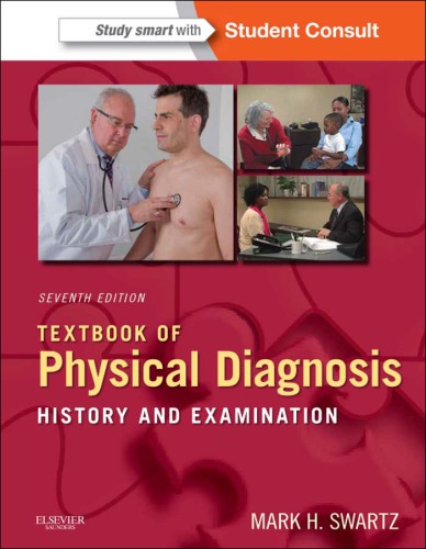 Textbook of Physical Diagnosis E-Book: History and Examination 2014
