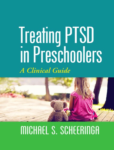 Treating PTSD in Preschoolers: A Clinical Guide 2015