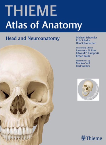 Head and Neuroanatomy (THIEME Atlas of Anatomy) 2011