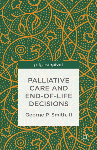 Palliative Care and End-of-Life Decisions 2013