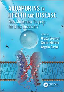 Aquaporins in Health and Disease: New Molecular Targets for Drug Discovery 2016