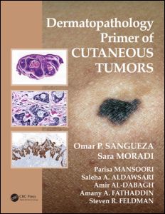 Dermatopathology Primer of Cutaneous Tumors 2015