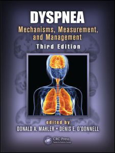 Dyspnea: Mechanisms, Measurement, and Management, Third Edition 2014