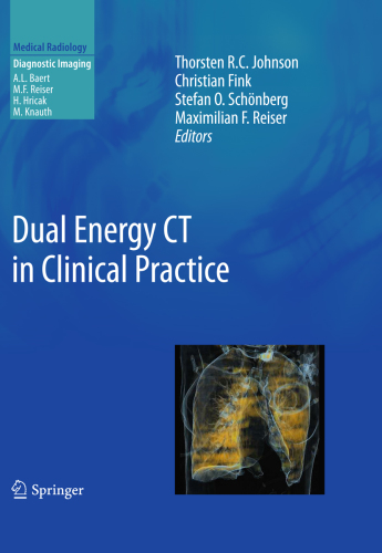 Dual Energy CT in Clinical Practice 2011
