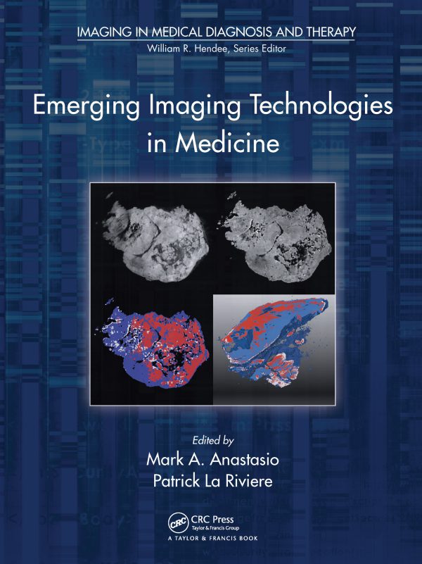 Emerging Imaging Technologies in Medicine 2012