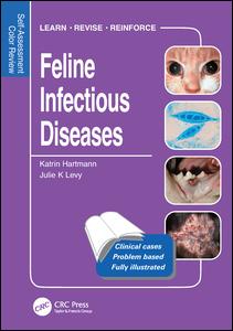 Feline Infectious Diseases: Self-Assessment Color Review 2011