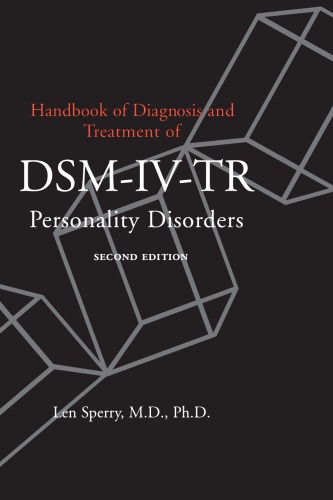Handbook of Diagnosis and Treatment of DSM-IV-TR Personality Disorders 2003