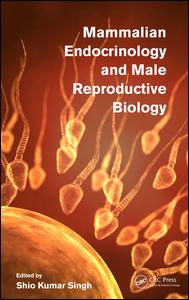 Mammalian Endocrinology and Male Reproductive Biology 2015