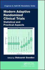 Modern Adaptive Randomized Clinical Trials: Statistical and Practical Aspects 2015