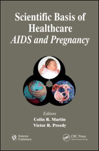 Scientific Basis of Healthcare: AIDS & Pregnancy 2011