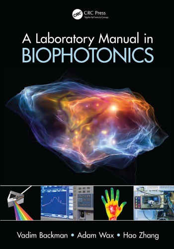 A Laboratory Manual in Biophotonics 2015