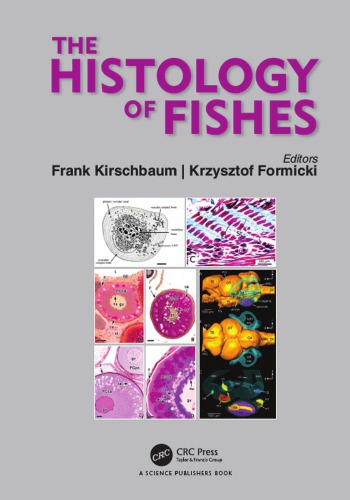 The Histology of Fishes 2020