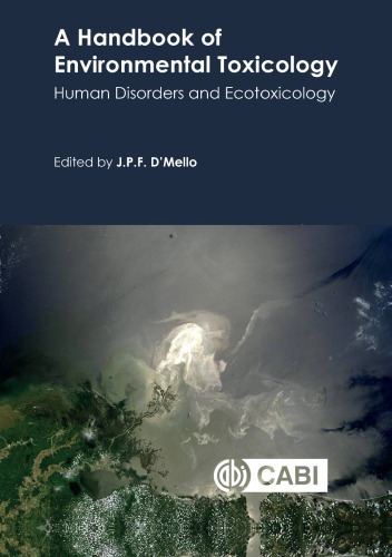 A Handbook of Environmental Toxicology: Human Disorders and Ecotoxicology 2019