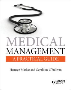 Medical Management: A Practical Guide 2012