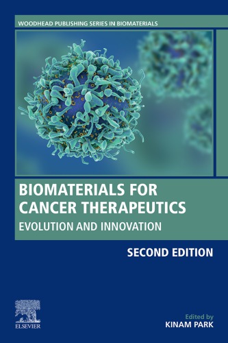 Biomaterials for Cancer Therapeutics: Evolution and Innovation 2020