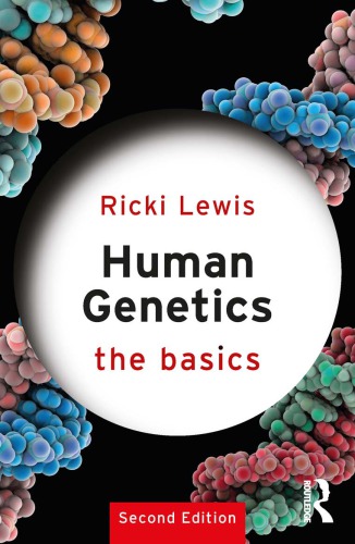 Human Genetics: The Basics 2017
