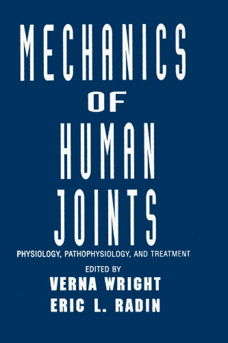 Mechanics of Human Joints: Physiology: Pathophysiology, and Treatment 2020