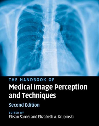 The Handbook of Medical Image Perception and Techniques 2018