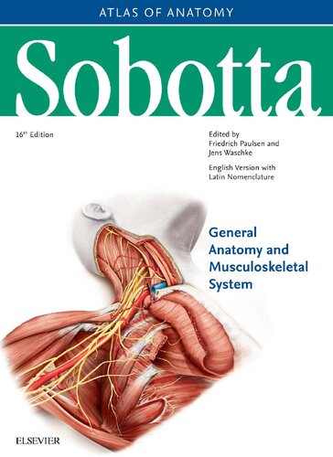 Sobotta Atlas of Anatomy: General Anatomy and Musculoskeletal System 2019
