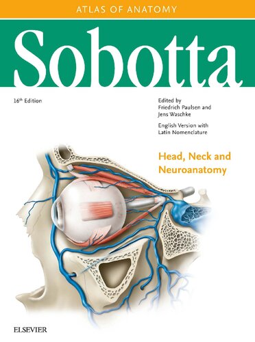 Sobotta Atlas of Anatomy: Head, Neck and Neuroanatomy 2019