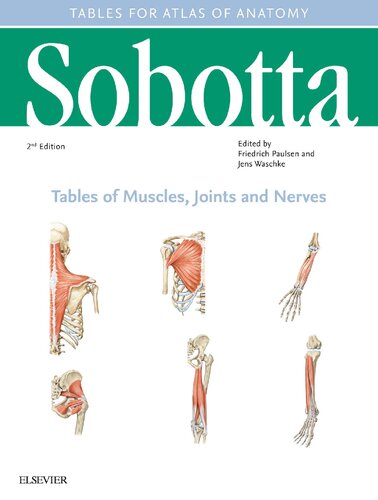 Sobotta Tables of Muscles, Joints and Nerves, English/Latin: Tables to 16th Ed. of the Sobotta Atlas 2019