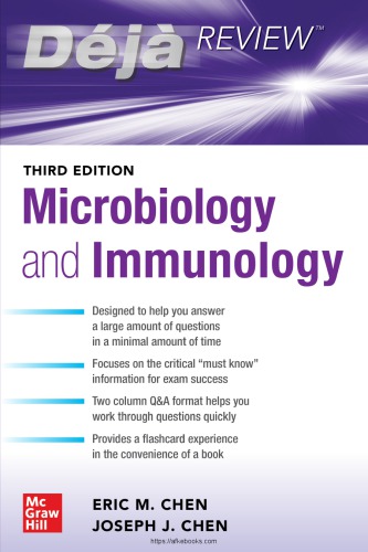 Deja Review: Microbiology and Immunology, Third Edition 2020