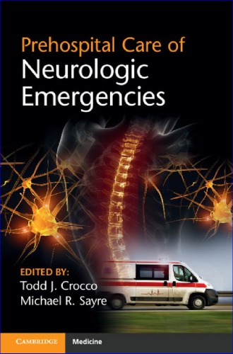 Prehospital Care of Neurologic Emergencies 2014
