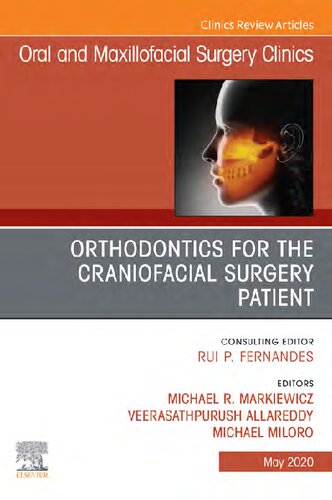 Orthodontics for Oral and Maxillofacial Surgery Patient, Part II 2020