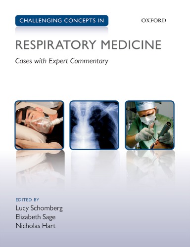 Challenging Concepts in Respiratory Medicine: Cases with Expert Commentary 2017