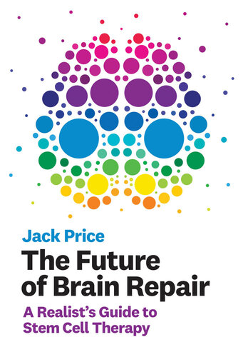 آینده ترمیم مغز: شواهد واقعی برای درمان سلول های بنیادی