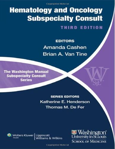 The Washington Manual of Hematology and Oncology Subspecialty Consult 2012