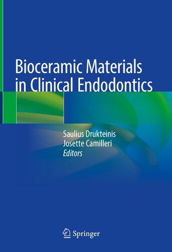 Bioceramic Materials in Clinical Endodontics 2020