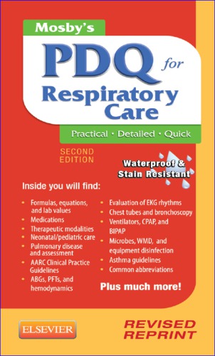 Mosby's PDQ for Respiratory Care - Revised Reprint 2012