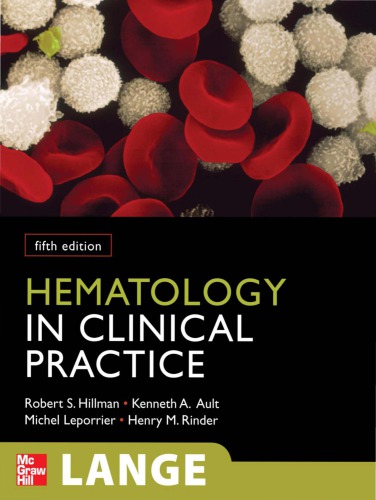Hematology in Clinical Practice, Fifth Edition 2010