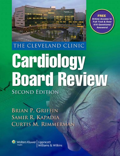 The Cleveland Clinic Cardiology Board Review 2012