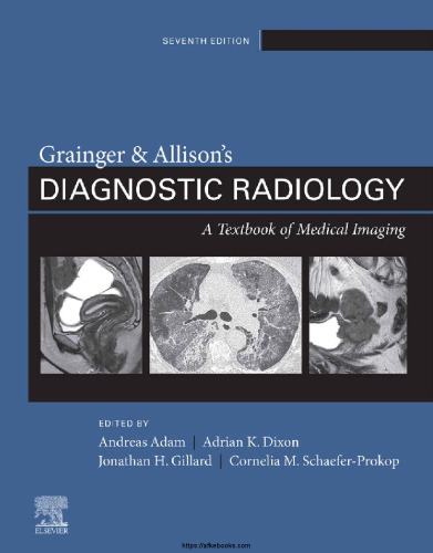 Grainger & Allison's Diagnostic Radiology: A Textbook of Medical Imaging 2020