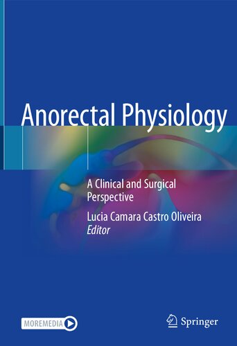 Anorectal Physiology: A Clinical and Surgical Perspective 2020