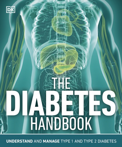 The Diabetes Handbook: Understand and Manage Type 1 and Type 2 Diabetes 2020