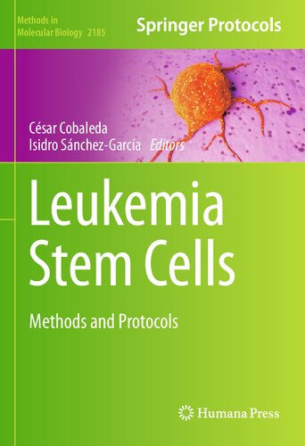 Leukemia Stem Cells: Methods and Protocols 2020