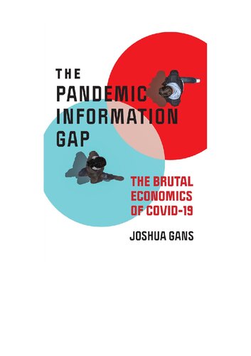 The Pandemic Information Gap: The Brutal Economics of COVID-19 2020
