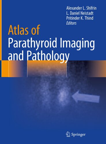 Atlas of Parathyroid Imaging and Pathology 2020