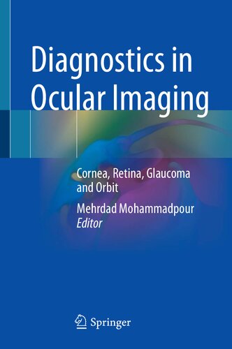 Diagnostics in Ocular Imaging: Cornea, Retina, Glaucoma and Orbit 2020