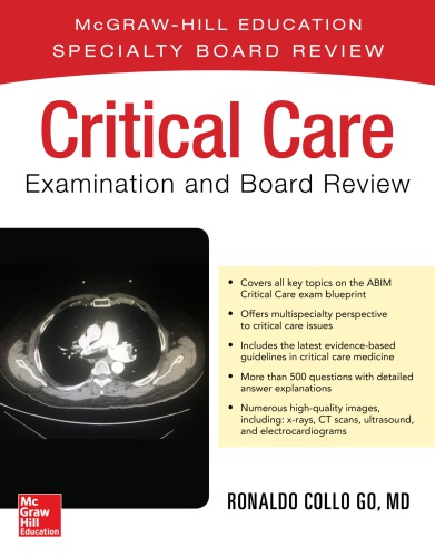 Critical Care Examination and Board Review 2019
