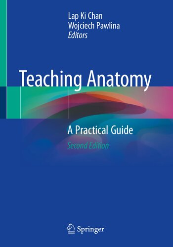 Teaching Anatomy: A Practical Guide 2020